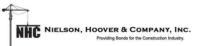 Nielson, Hoover and Company, Inc - Providing Bonds for the Construction Industry.